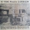 piazza Garibaldi demolizioni 1965